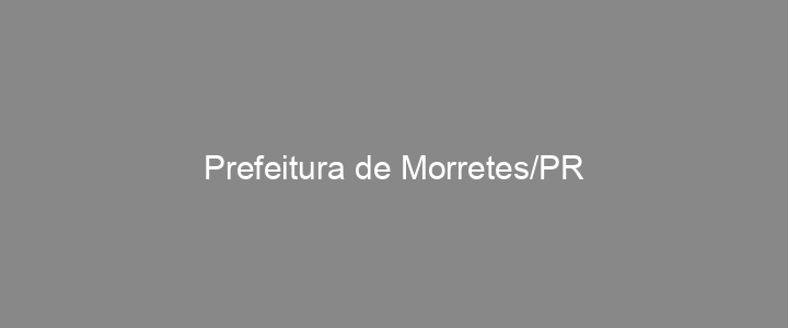 Provas Anteriores Prefeitura de Morretes/PR